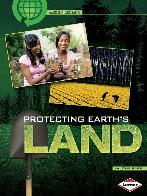 Title details for Protecting Earth's Land by Valerie Rapp - Wait list